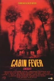 Imagen Cabin Fever (2002)