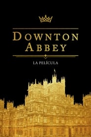 Imagen Downton Abbey [2019]