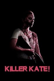 Imagen Killer Kate! [2018]