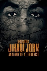 Imagen Desenmascarando a Jihadi John: Anatomía de un terrorista [2019]