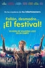 Imagen El Festival: Un loco fin de semana [2018]