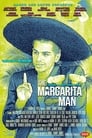 Imagen The Margarita Man [2019]
